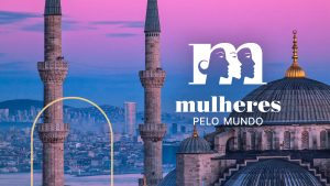 Mulheres Pelo Mundo